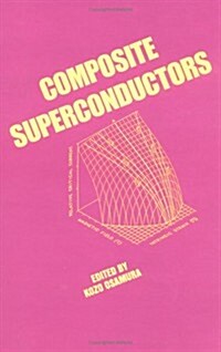 Composite Superconductors (Hardcover)