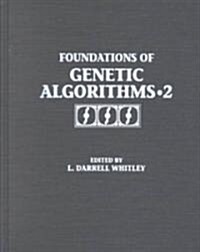 Foundations of Genetic Algorithms II (Hardcover)