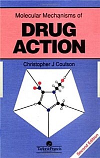 Molecular Mechanisms Of Drug Action (Hardcover, 2 New edition)
