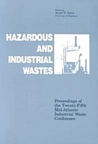 Hazardous and Industrial Wastes (Paperback)