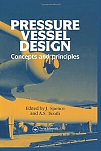 Pressure Vessel Design : Concepts and Principles (Hardcover)