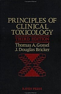Principles of Clinical Toxicology (Hardcover, 3 ed)