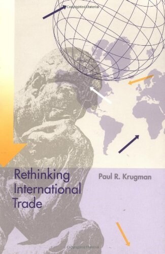Rethinking International Trade (Paperback, Revised)