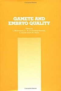 Gamete and Embryo Quality (Hardcover)
