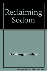 Reclaiming Sodom (Hardcover)