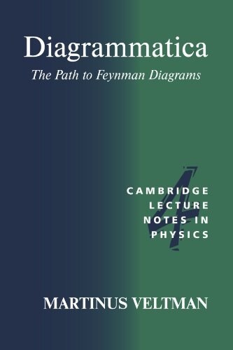 [중고] Diagrammatica : The Path to Feynman Diagrams (Paperback)