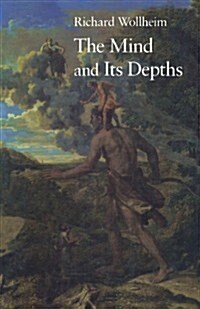 The Mind and Its Depths (Paperback, Revised)