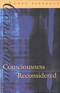 Consciousness Reconsidered (Paperback, Revised)