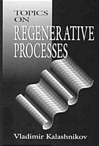 Topics on Regenerative Processes (Hardcover)