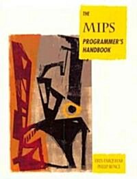 The MIPS Programmers Handbook (Paperback)