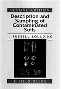 Description and Sampling of Contaminated Soils: A Field Guide (Hardcover, 2)