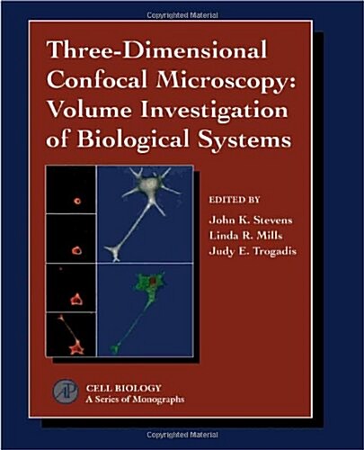 [중고] Three-Dimensional Confocal Microscopy (Hardcover)