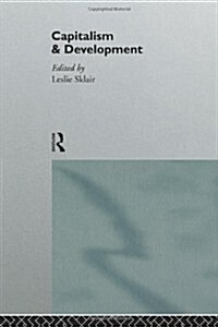 Capitalism and Development (Paperback)