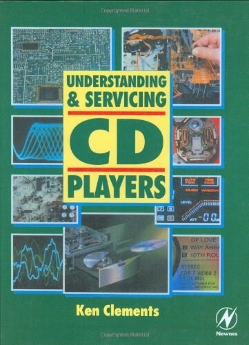 Understanding and Servicing Cd Players (Hardcover)