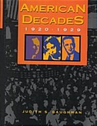 American Decades: 1920-1929 (Hardcover)