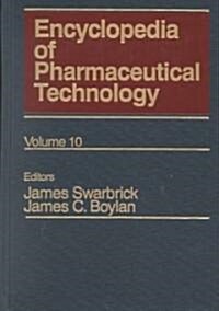 Encyclopedia of Pharmaceutical Technology (Hardcover)