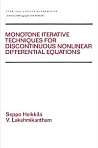 Monotone Iterative Techniques for Discontinuous Nonlinear Differential Equations (Hardcover)