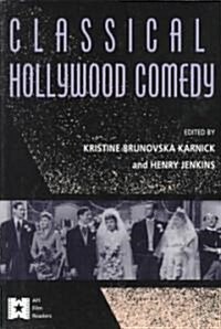 Classical Hollywood Comedy (Paperback)