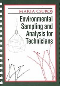 Environmental Sampling and Analysis for Technicians (Paperback, UK)