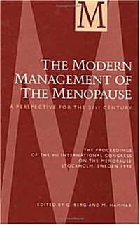The Modern Management of the Menopause (Hardcover)