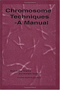 Chromosome Techniques (Hardcover)