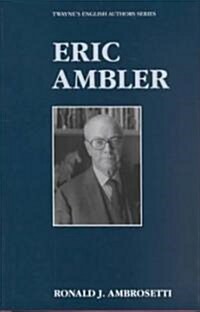 Eric Ambler (Hardcover)