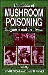 Handbook of Mushroom Poisoning (Hardcover)