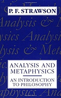 Analysis and Metaphysics : An Introduction to Philosophy (Paperback)