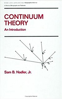 Continuum Theory: An Introduction (Hardcover)