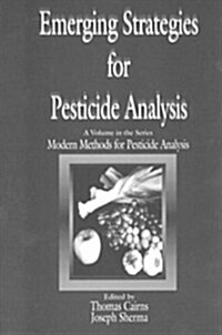 Emerging Strategies for Pesticide Analysis (Hardcover)