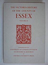 A History of the County of Essex : Volume IX: The Borough of Colchester (Hardcover)