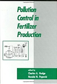 Pollution Control in Fertilizer Production (Hardcover)