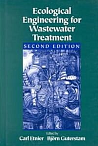 Ecological Engineering for Wastewater Treatment (Hardcover, 2)