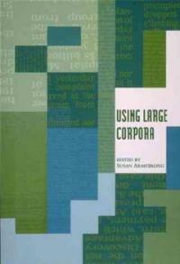 Using large corpora 1st MIT Press ed