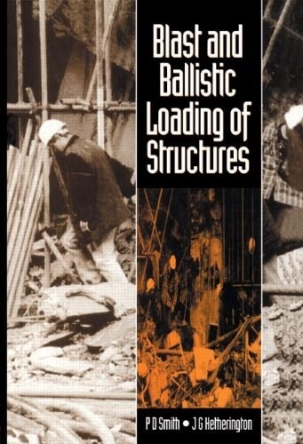 Blast and Ballistic Loading of Structures (Hardcover)