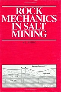 Rock Mechanics in Salt Mining (Hardcover)