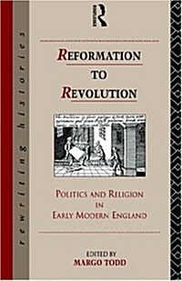 Reformation to Revolution (Hardcover)