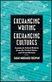 Exchanging Writing, Exchanging Cultures (Hardcover)