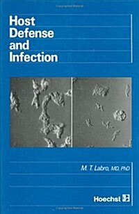 Host Defense and Infection (Hardcover)
