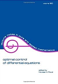 Optimal Control of Differential Equations (Paperback)