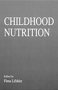 Childhood Nutrition (Hardcover)