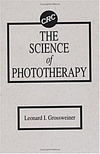 The Science of Phototherapy (Hardcover)