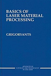 Basics of Laser Material Processing (Hardcover)
