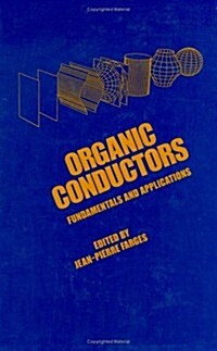[중고] Organic Conductors: Fundamentals and Applications (Hardcover)