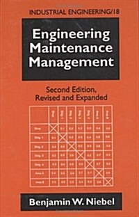 Engineering Maintenance Management (Hardcover, 2, Rev and Expande)