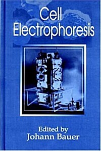 Cell Electrophoresis (Hardcover)