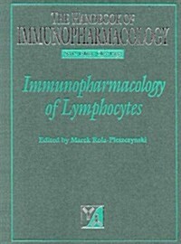 Immunopharmacology of Lymphocytes (Hardcover)