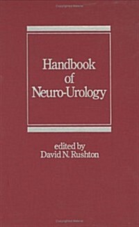 Handbook of Neuro-Urology (Hardcover)