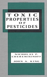 Toxic Properties of Pesticides (Hardcover)