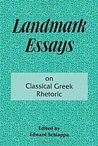 Landmark Essays on Classical Greek Rhetoric (Paperback)